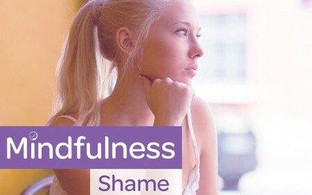 Mindfulness podcast - Shame